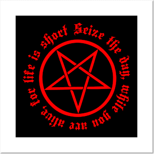 Red Pentagram "Seize the day, while you are alive, for life is short" Posters and Art